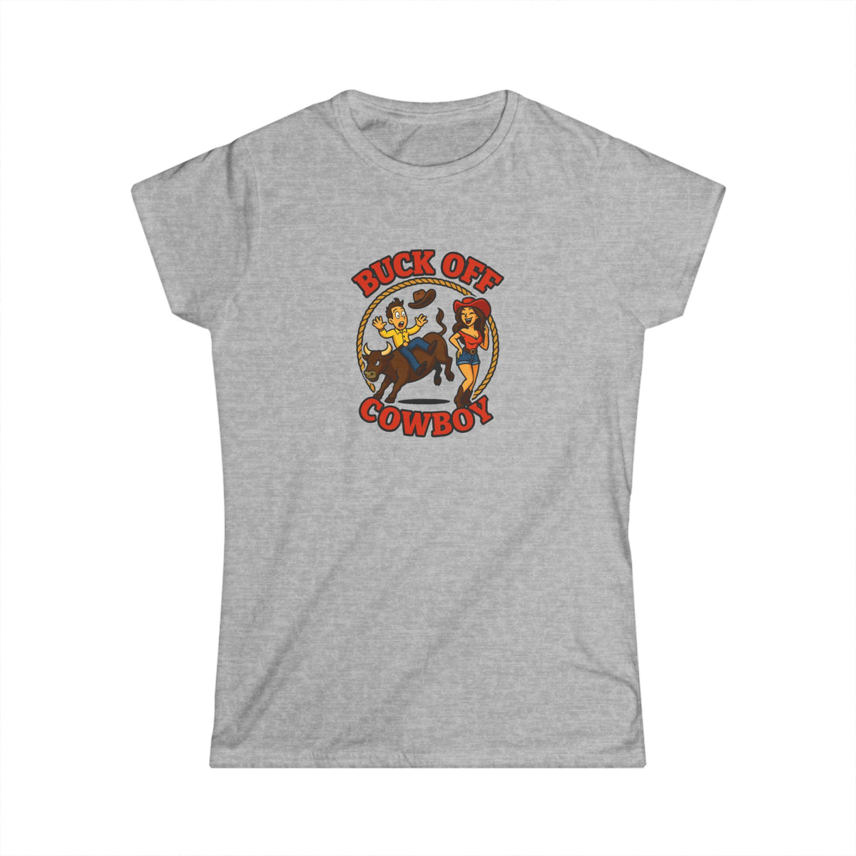 Buck Off Cowboy Tee.