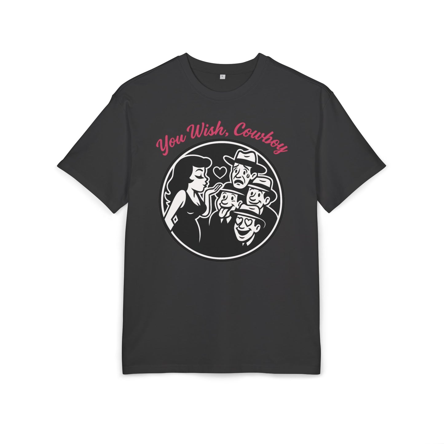 You Wish, Cowboy Unisex Heavy Oversize Tee