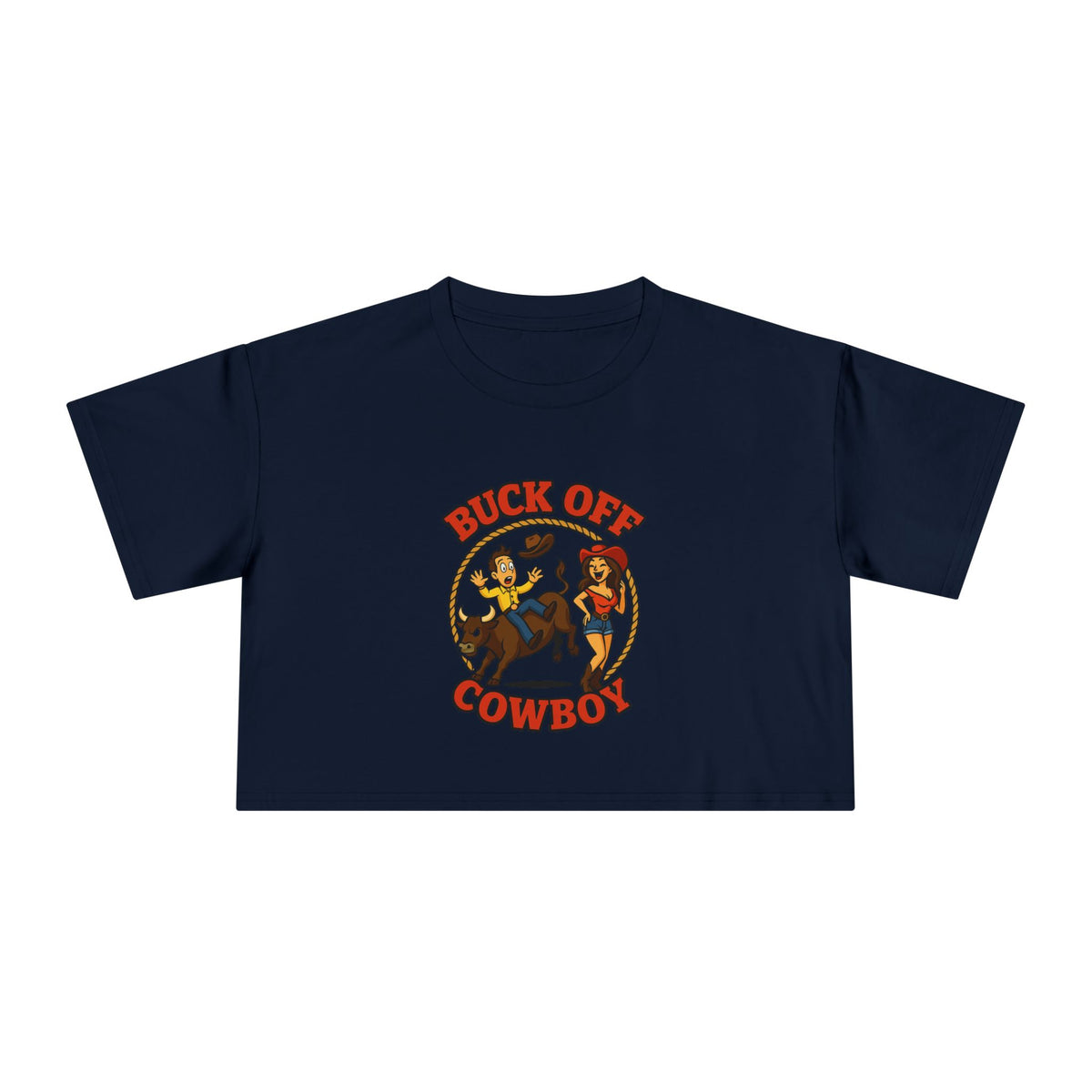 Buck Off Cowboy Crop Tee.