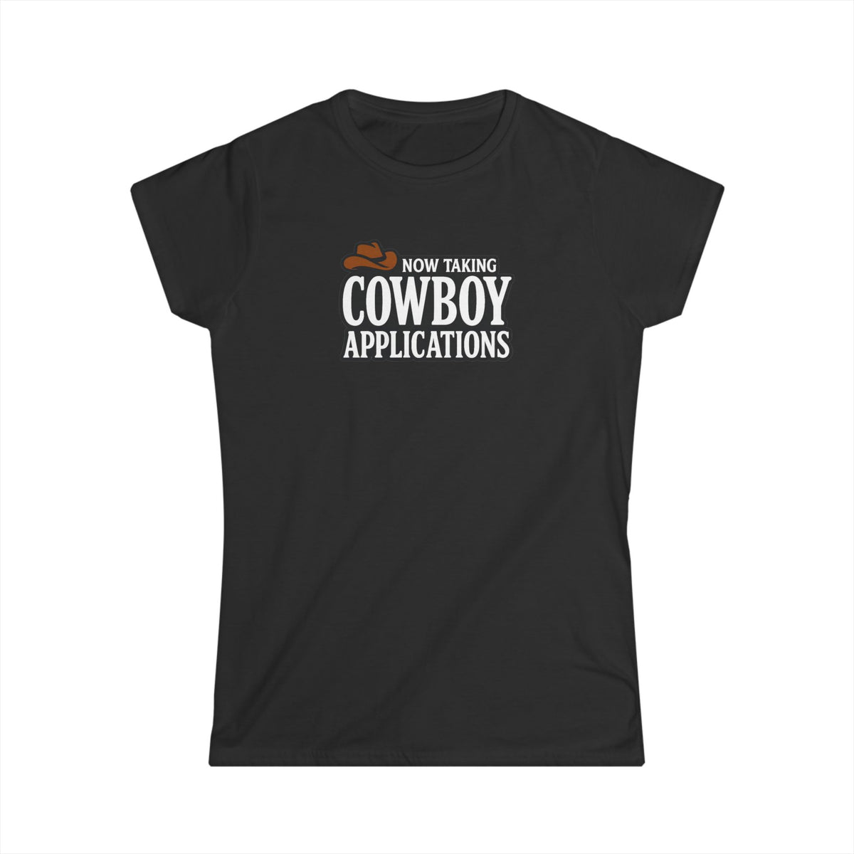 Now Taking Cowboy Applications Tee.