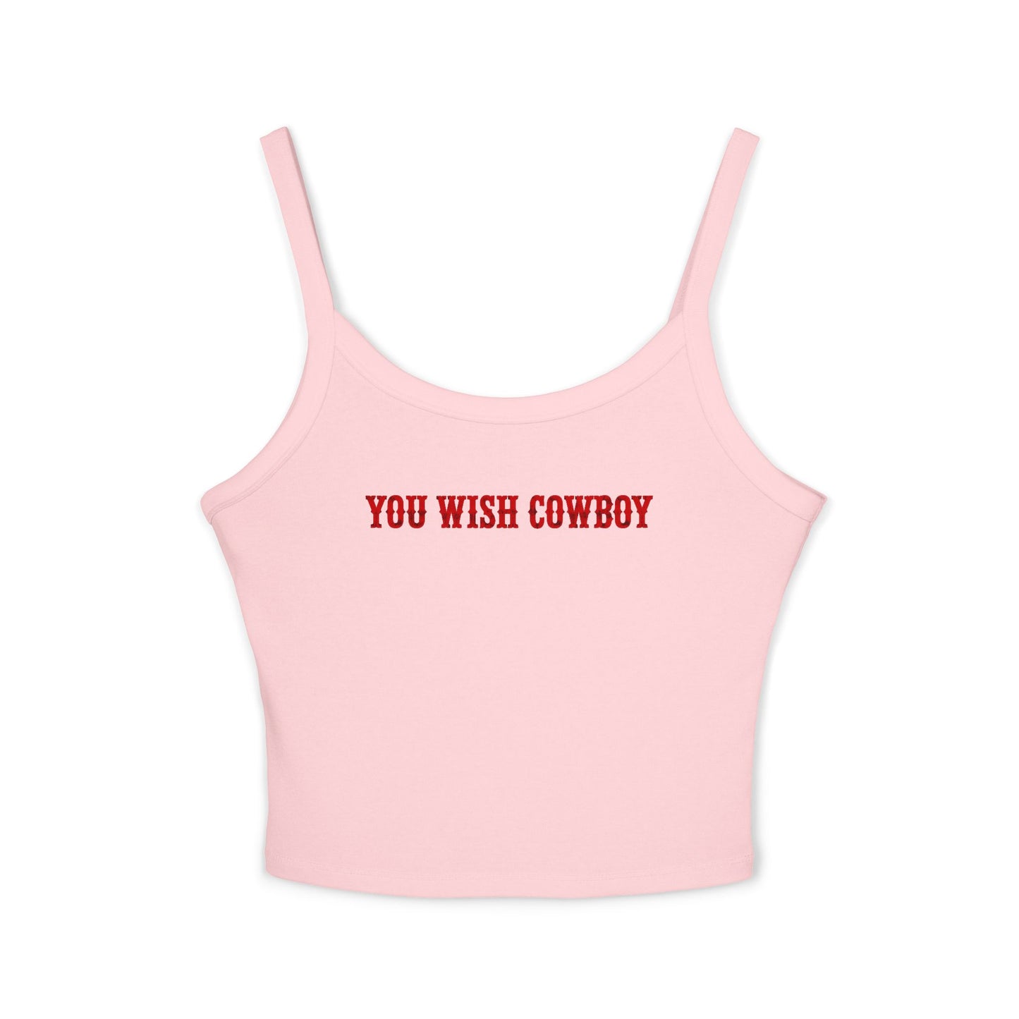 You Wish Cowboy Tank Top.