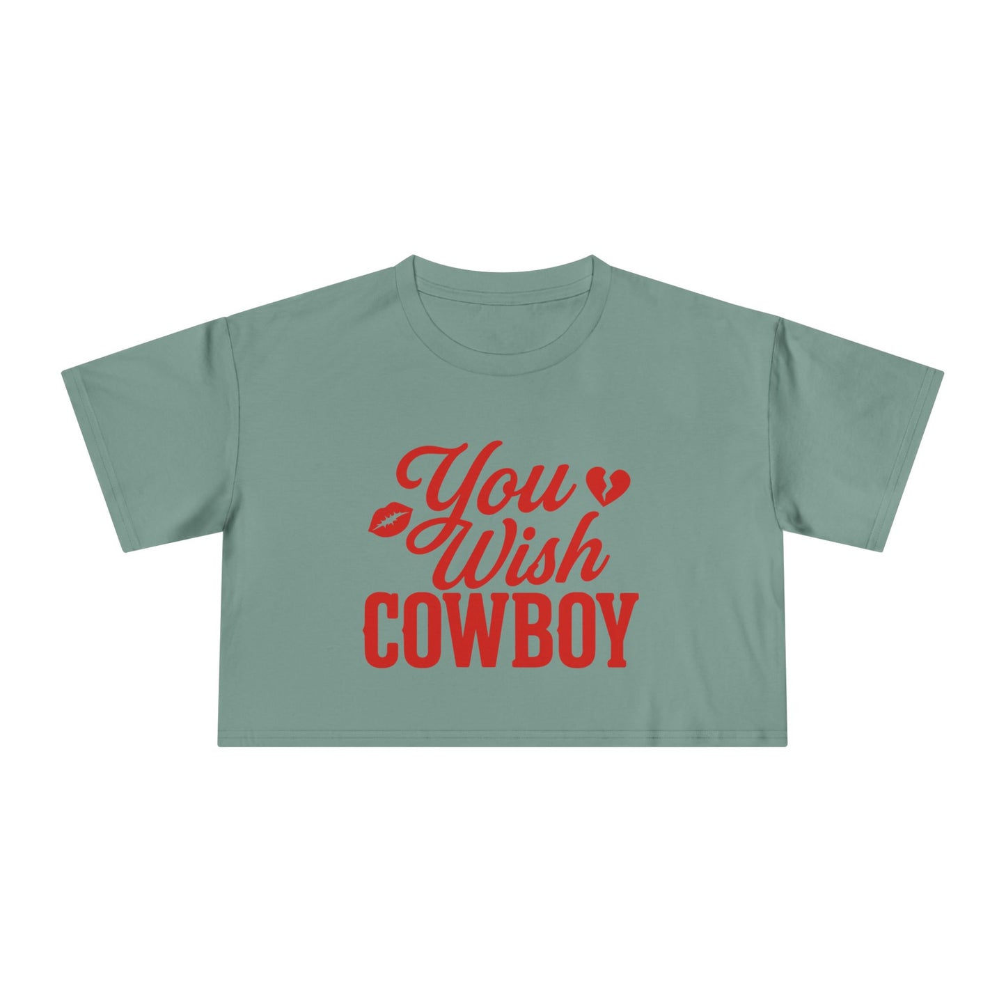 You Wish Cowboy Crop Tee.