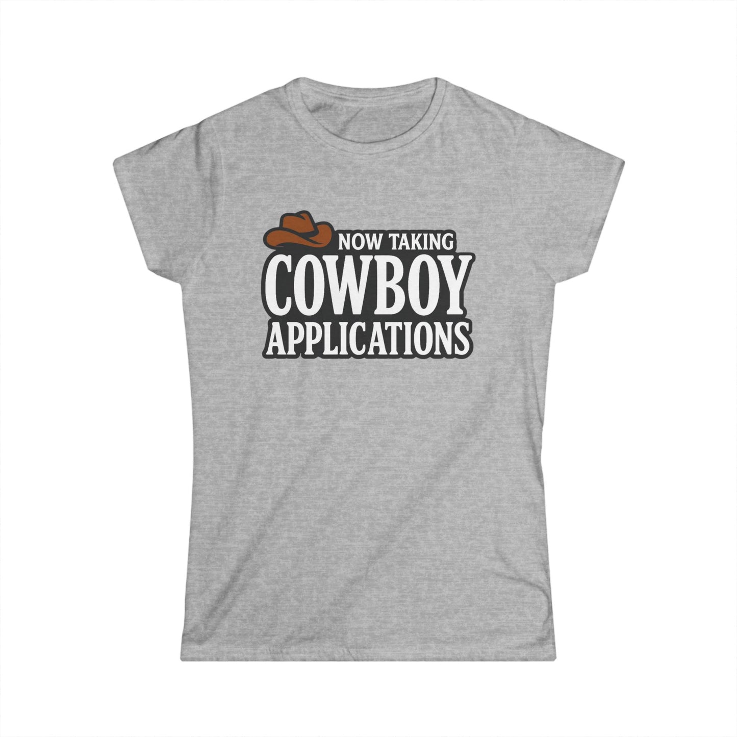 Now Taking Cowboy Applications Tee.