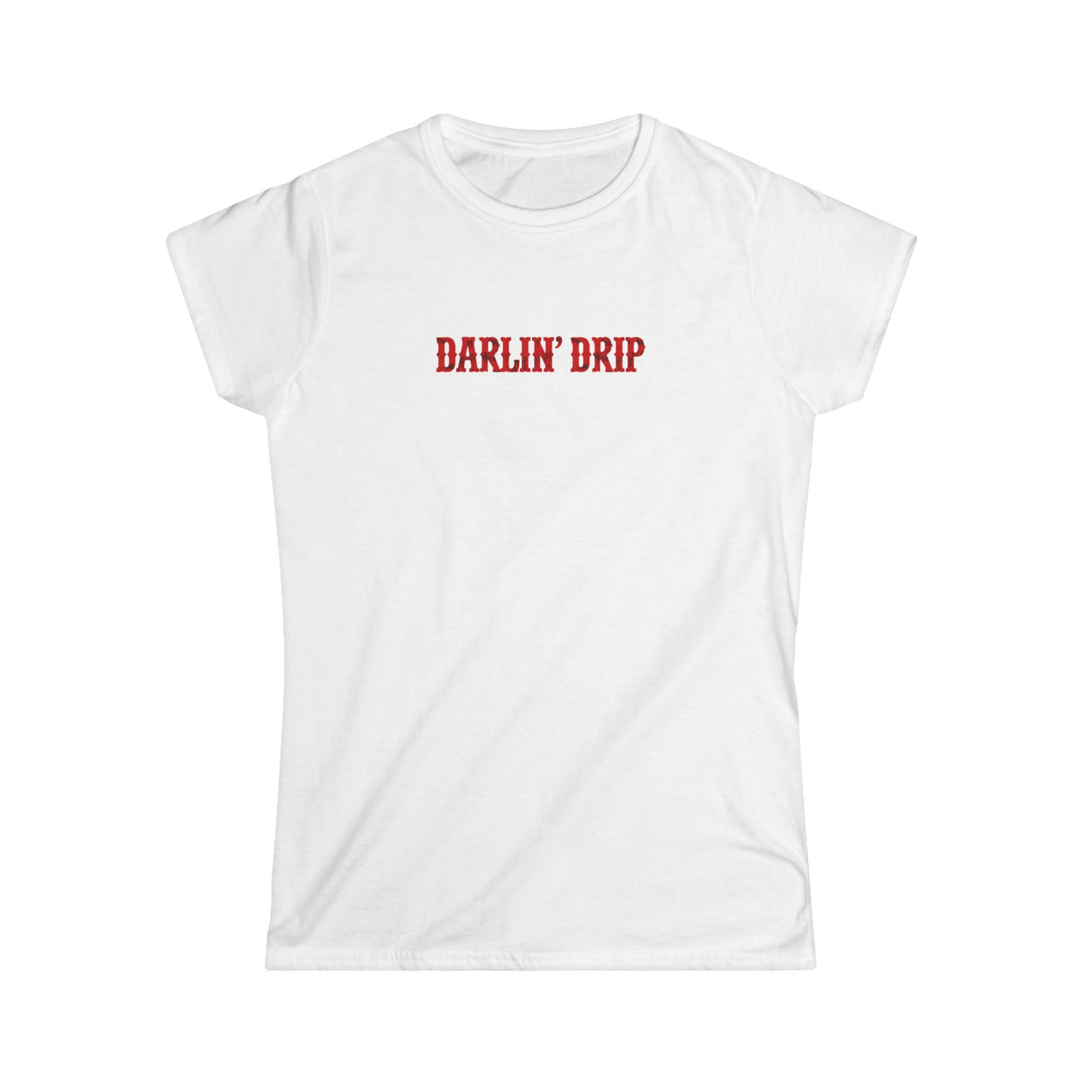 Darlin’ Drip Tee