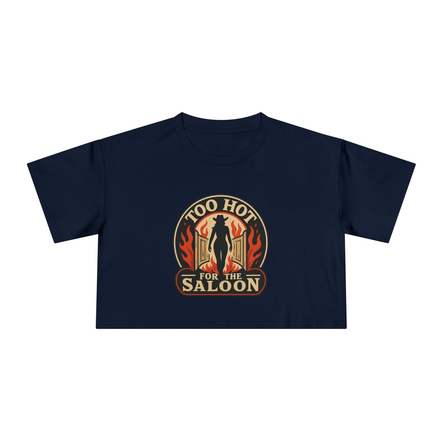 Too Hot for the Saloon Crop Tee.