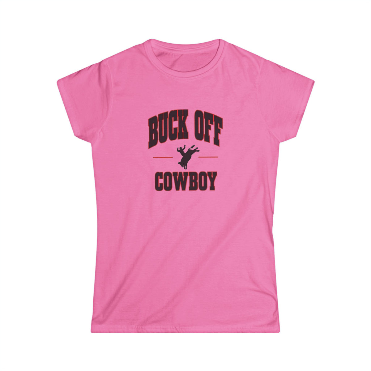 Buck Off Cowboy Tee.