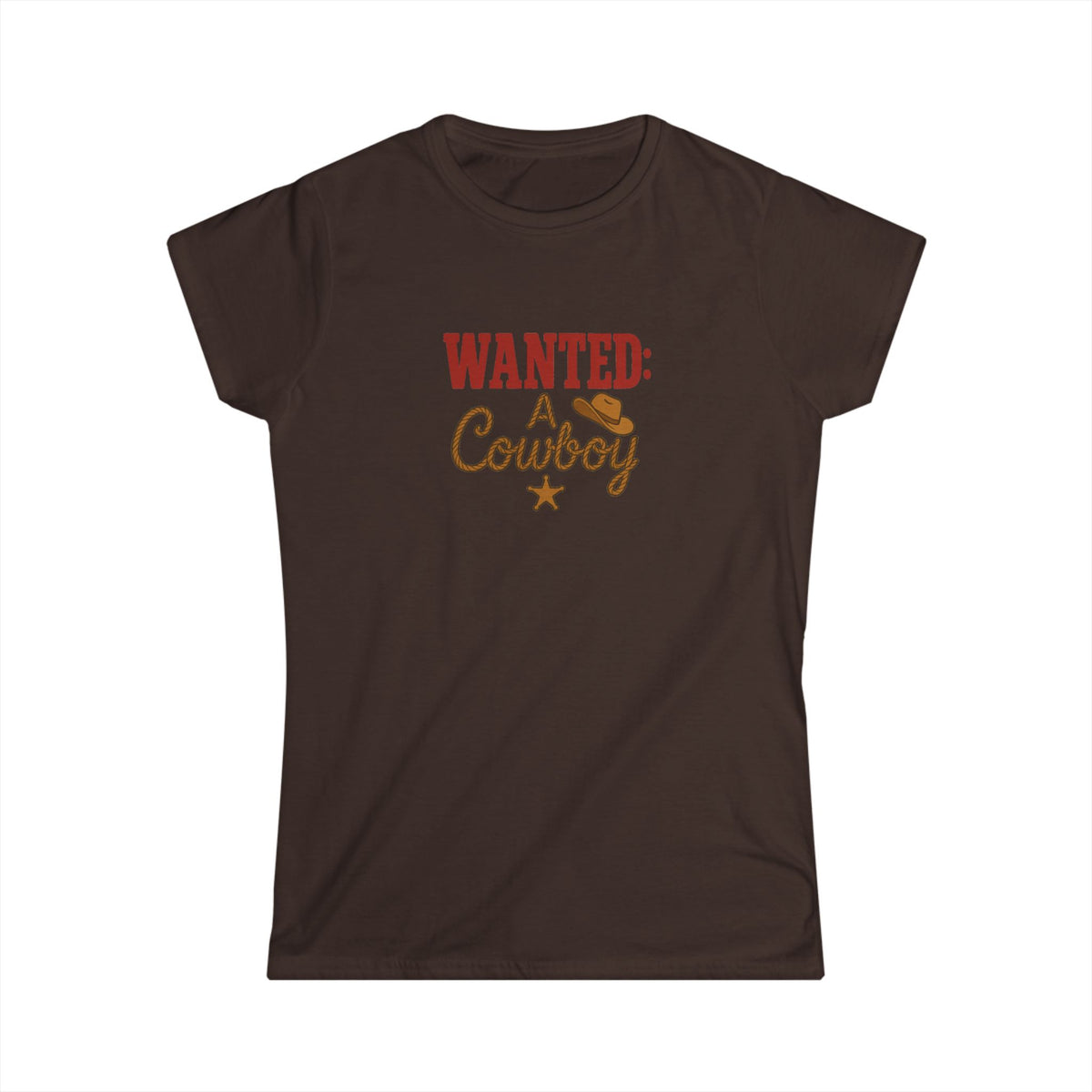 WANTED: A Cowboy Tee.