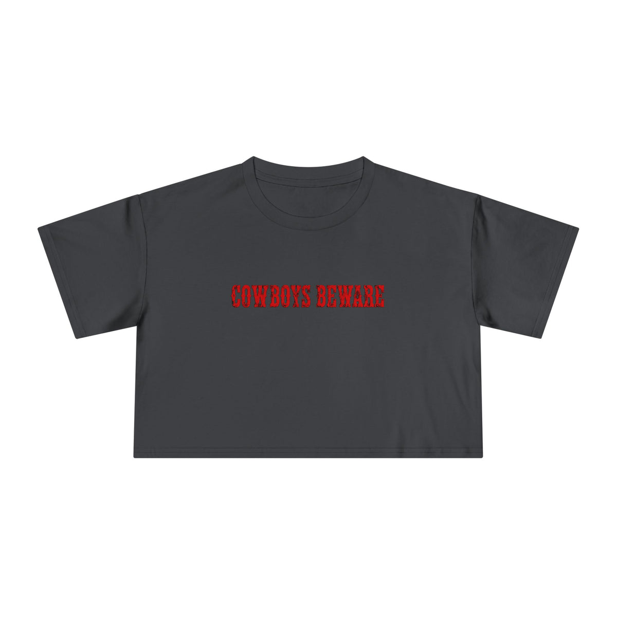 Cowboys Beware Crop Tee