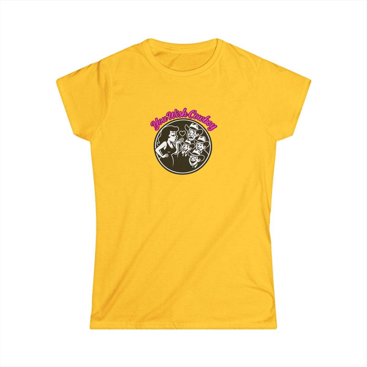You Wish Cowboy Tee.