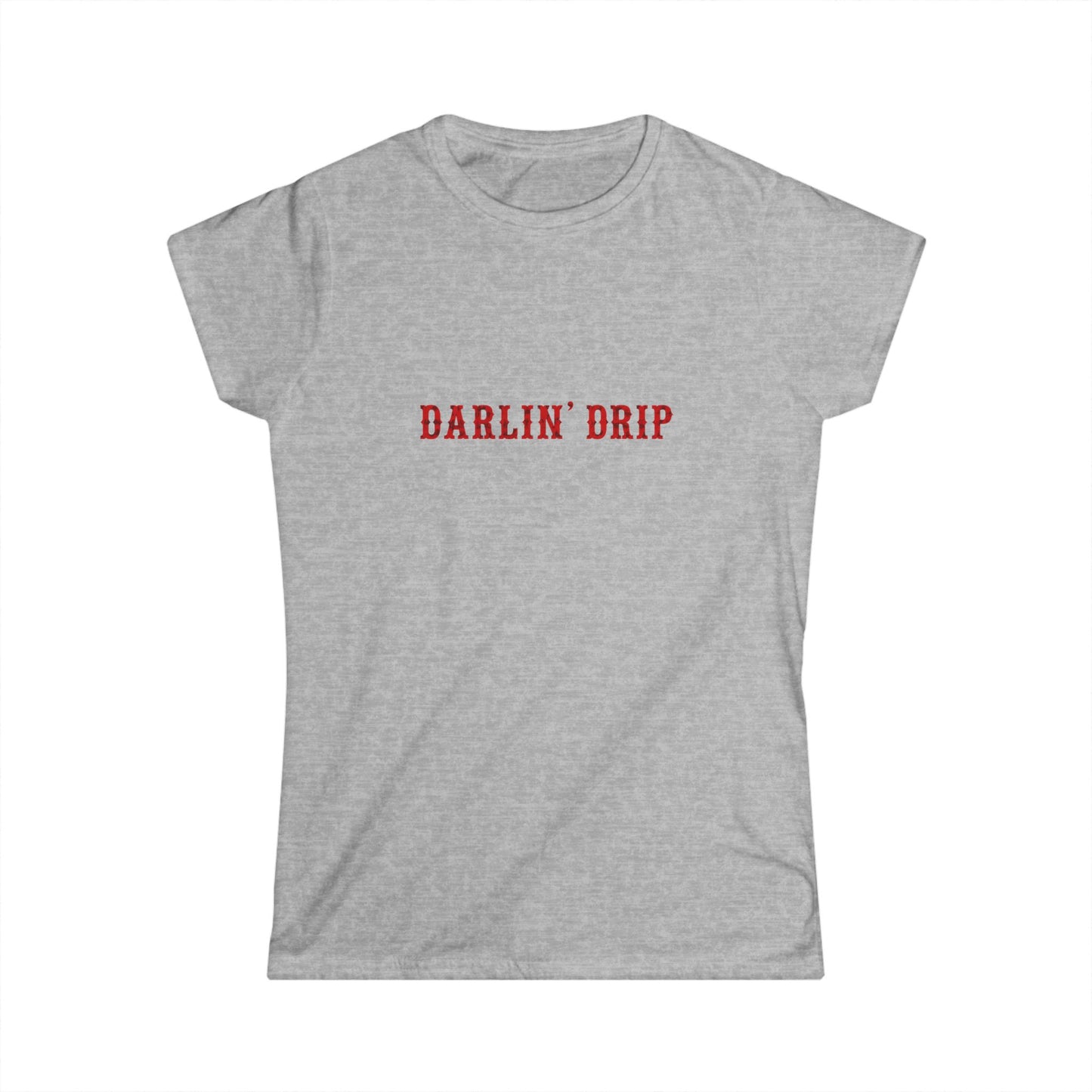 Darlin’ Drip Tee