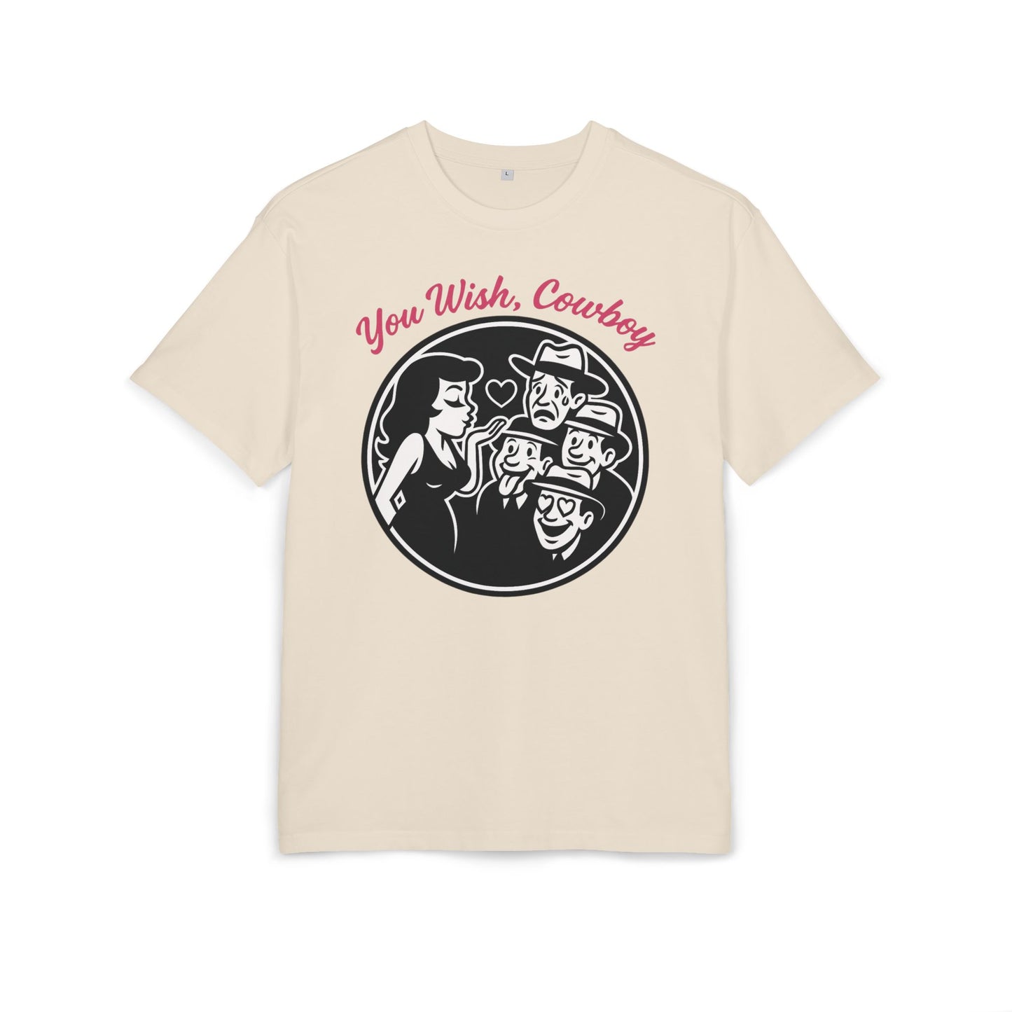 You Wish, Cowboy Unisex Heavy Oversize Tee