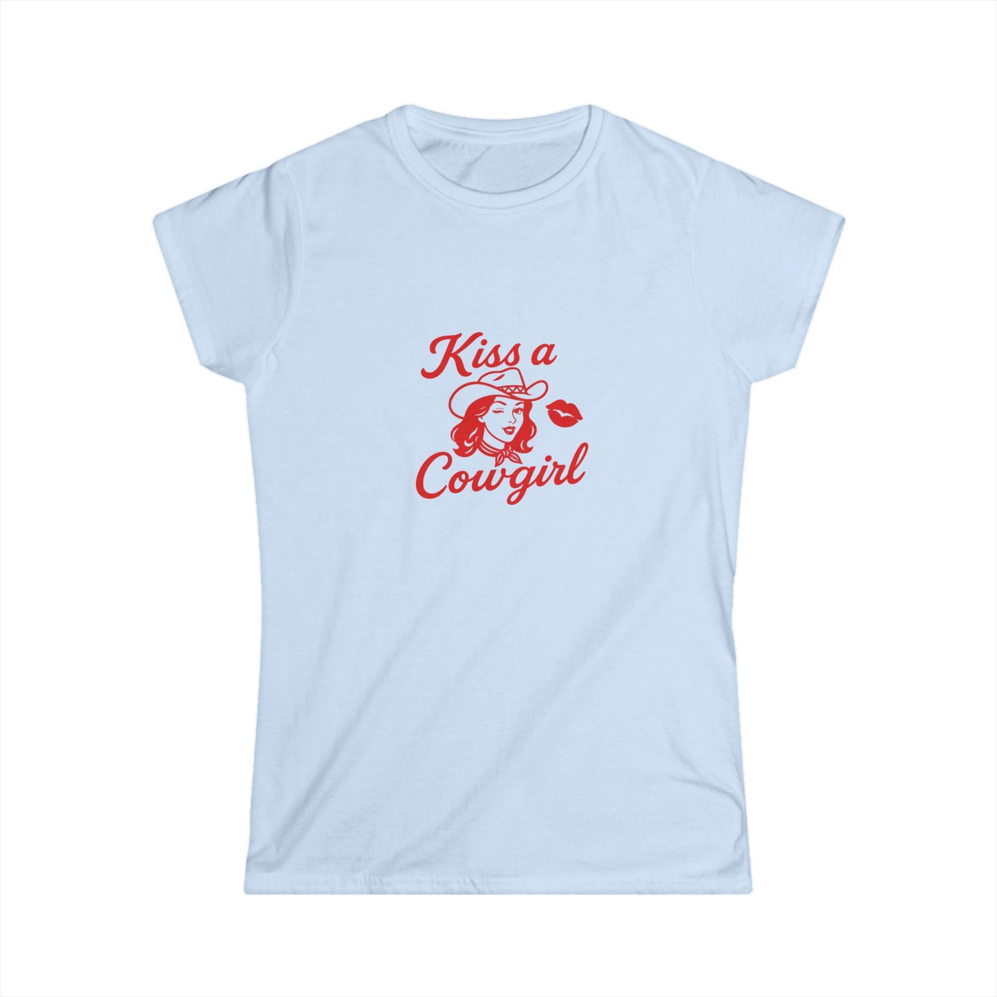 Kiss a Cowgirl Tee.
