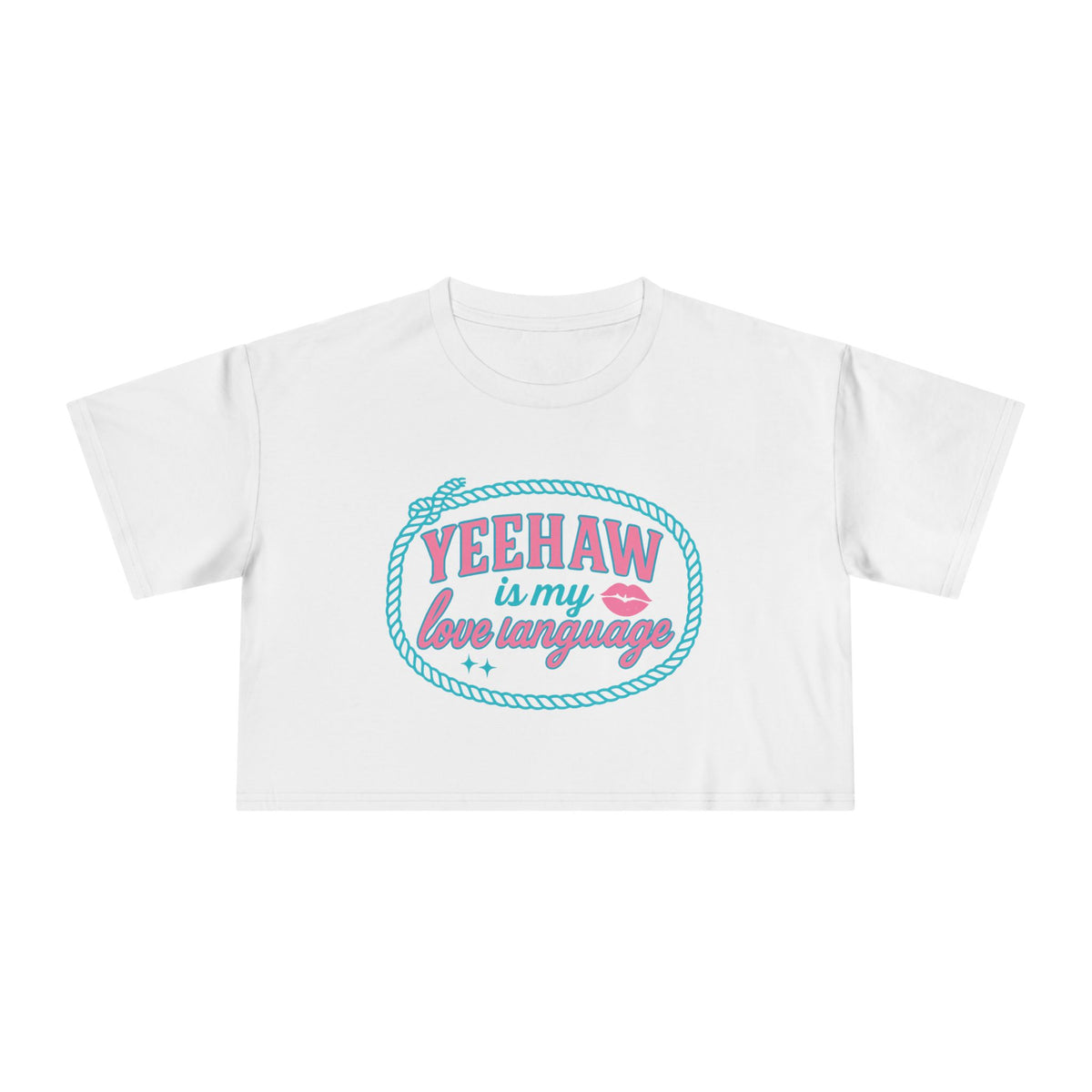 Yeehaw Is My Love Language Crop Tee.