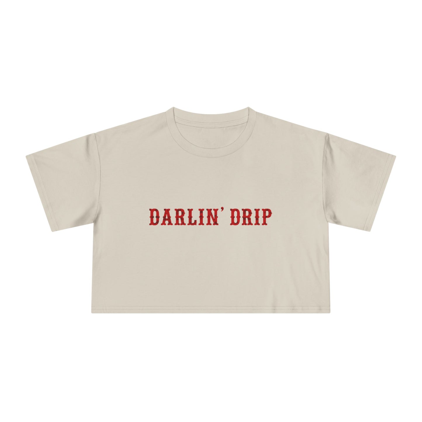 Darlin’ Drip Crop Tee