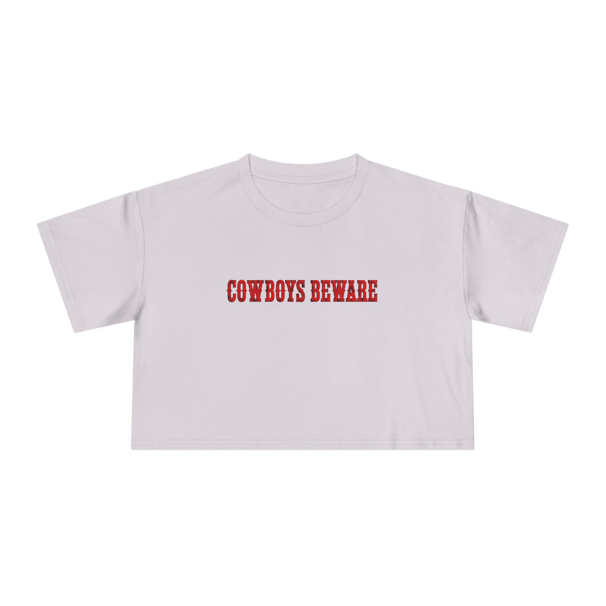 Cowboys Beware Crop Tee