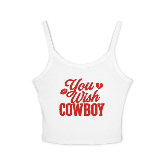 You Wish Cowboy Spaghetti Strap Tank.