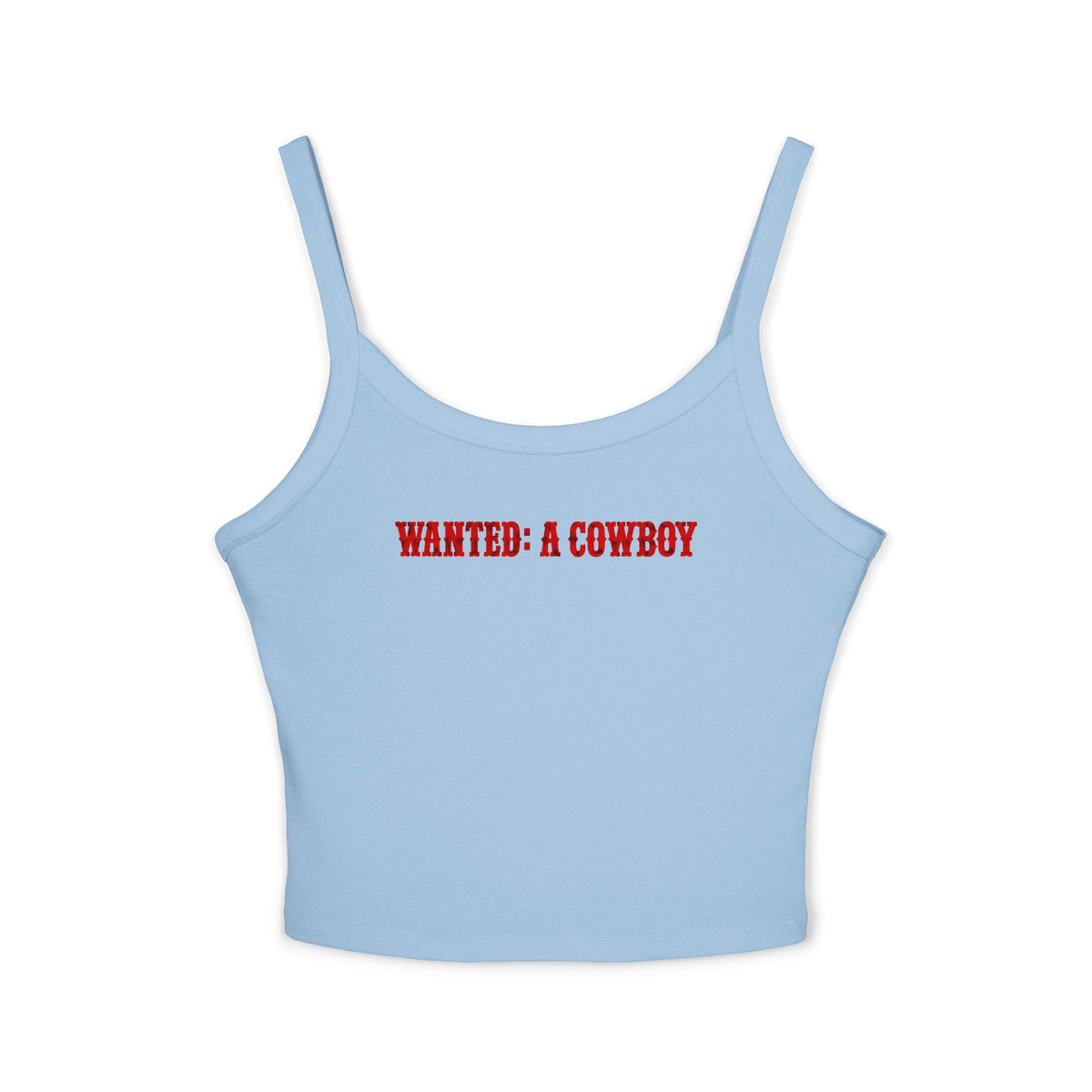 WANTED: A Cowboy Tank.
