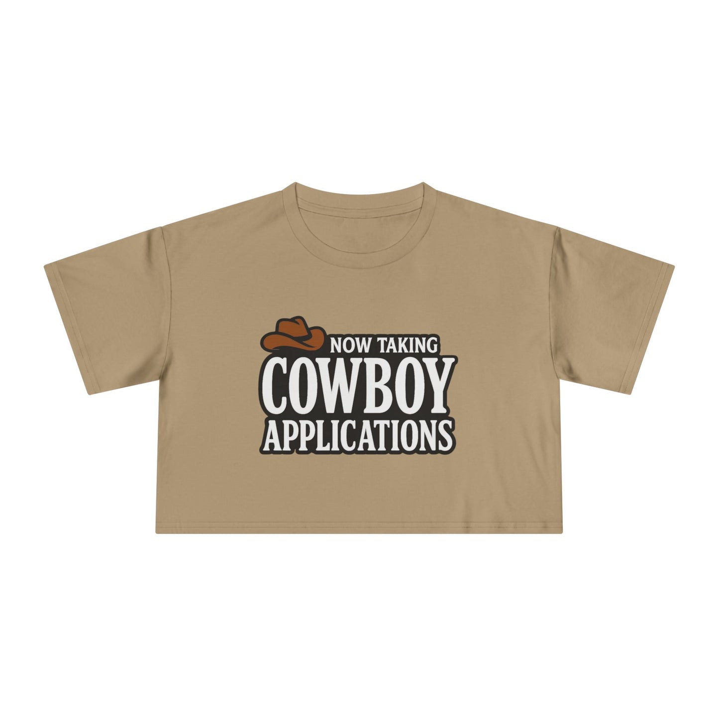 Now Taking Cowboy Applications Crop Tee.