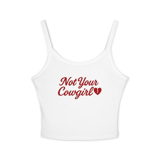 Not Your Cowgirl Spaghetti Strap Tank Top.