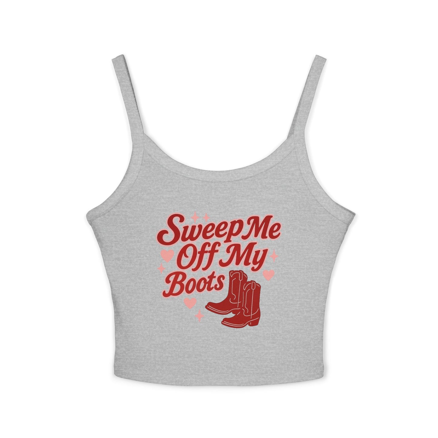 Sweep Me Off My Boots Tank.