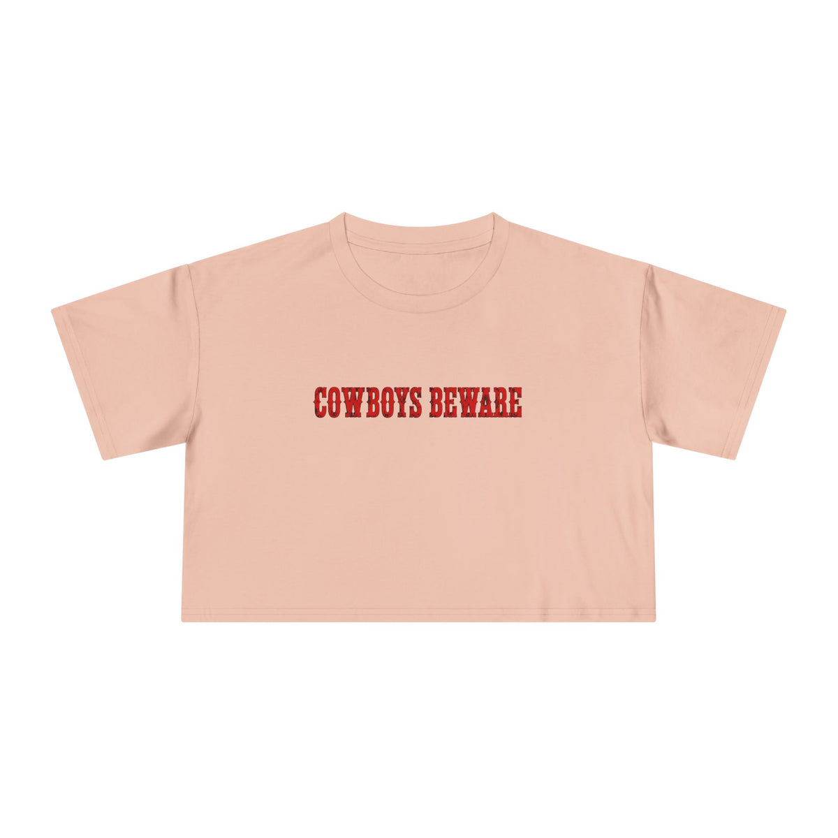 Cowboys Beware Crop Tee