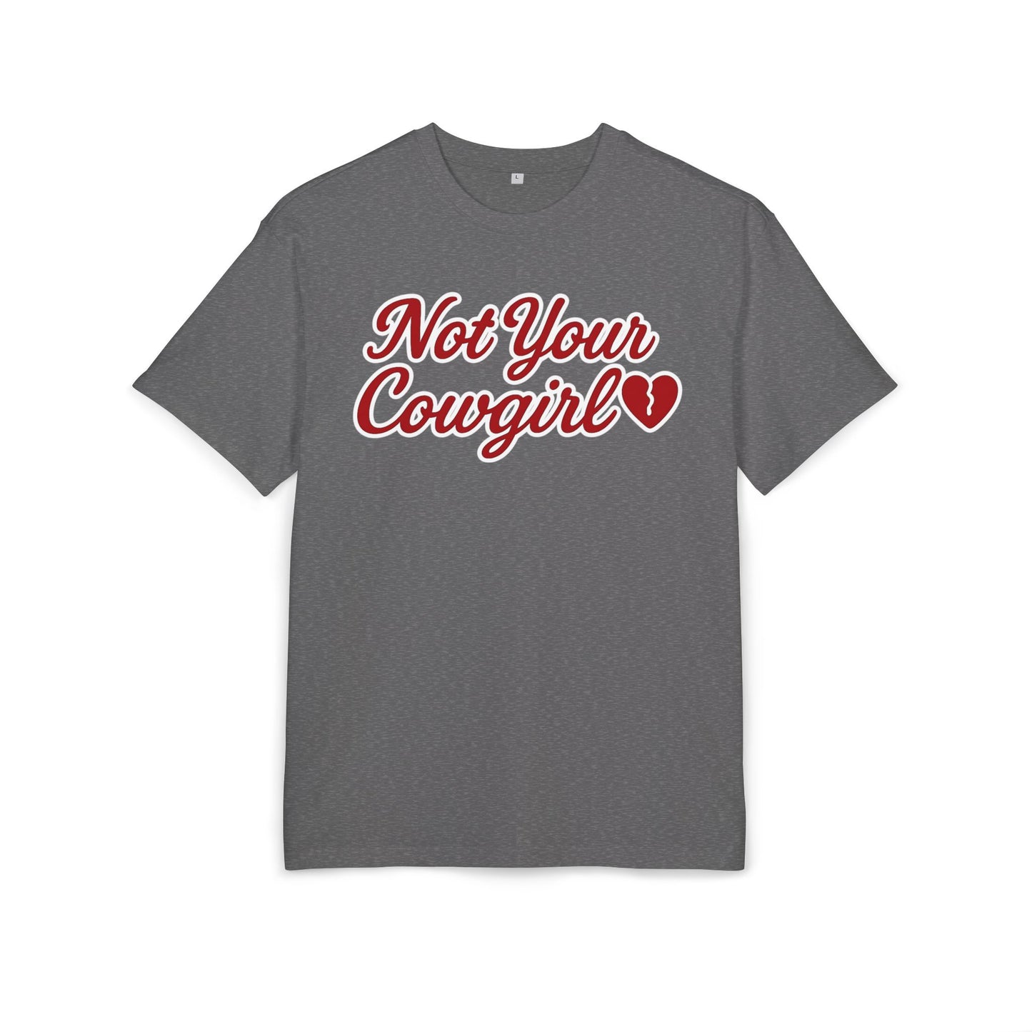 Not Your Cowgirl Oversize Tee.