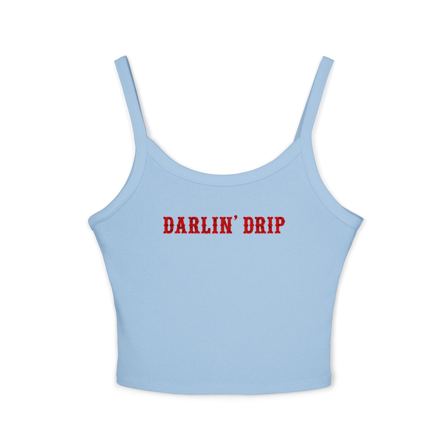 Darlin’ Drip Tank Top.