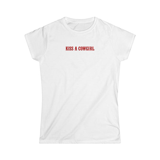 Kiss a Cowgirl Tee.
