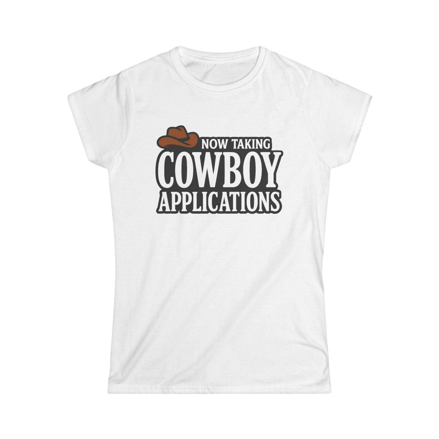 Now Taking Cowboy Applications Tee.
