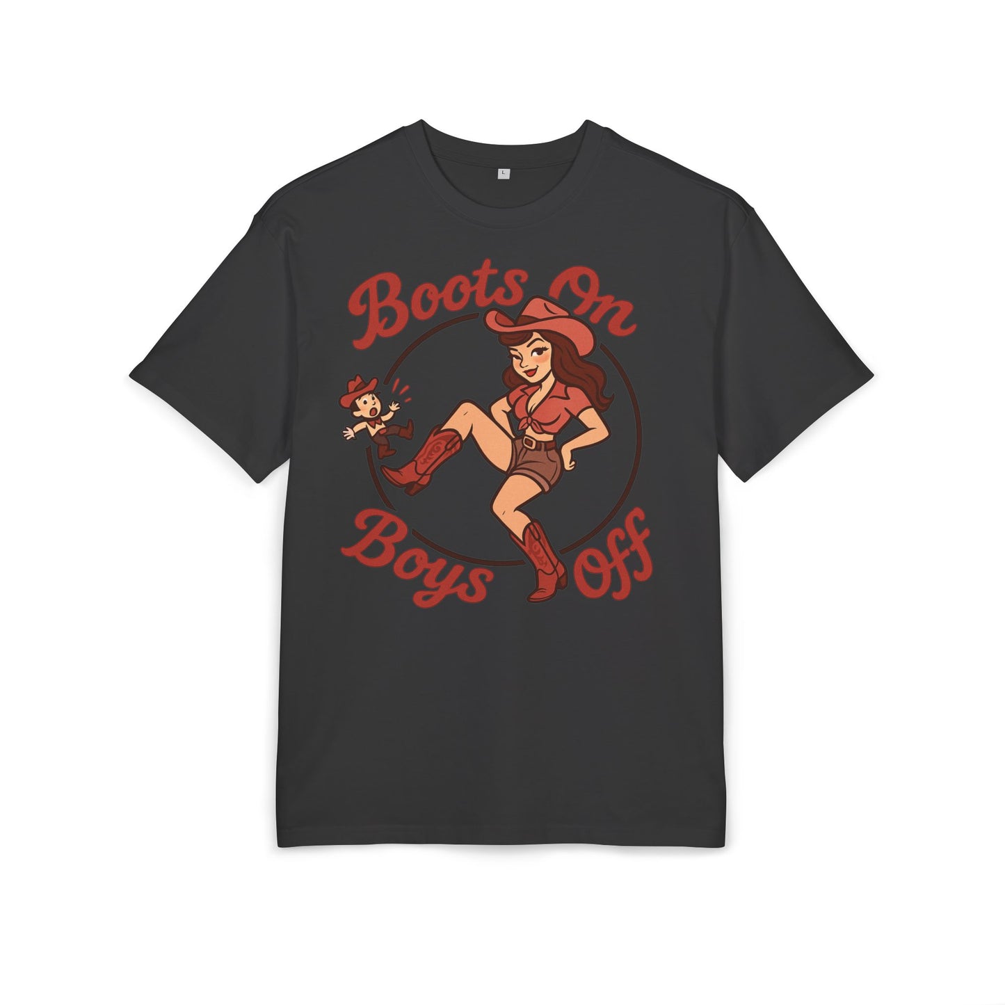 Boots On Boys Off Oversized Tee.