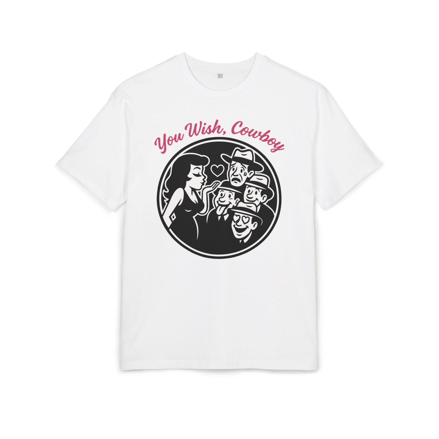 You Wish, Cowboy Unisex Heavy Oversize Tee