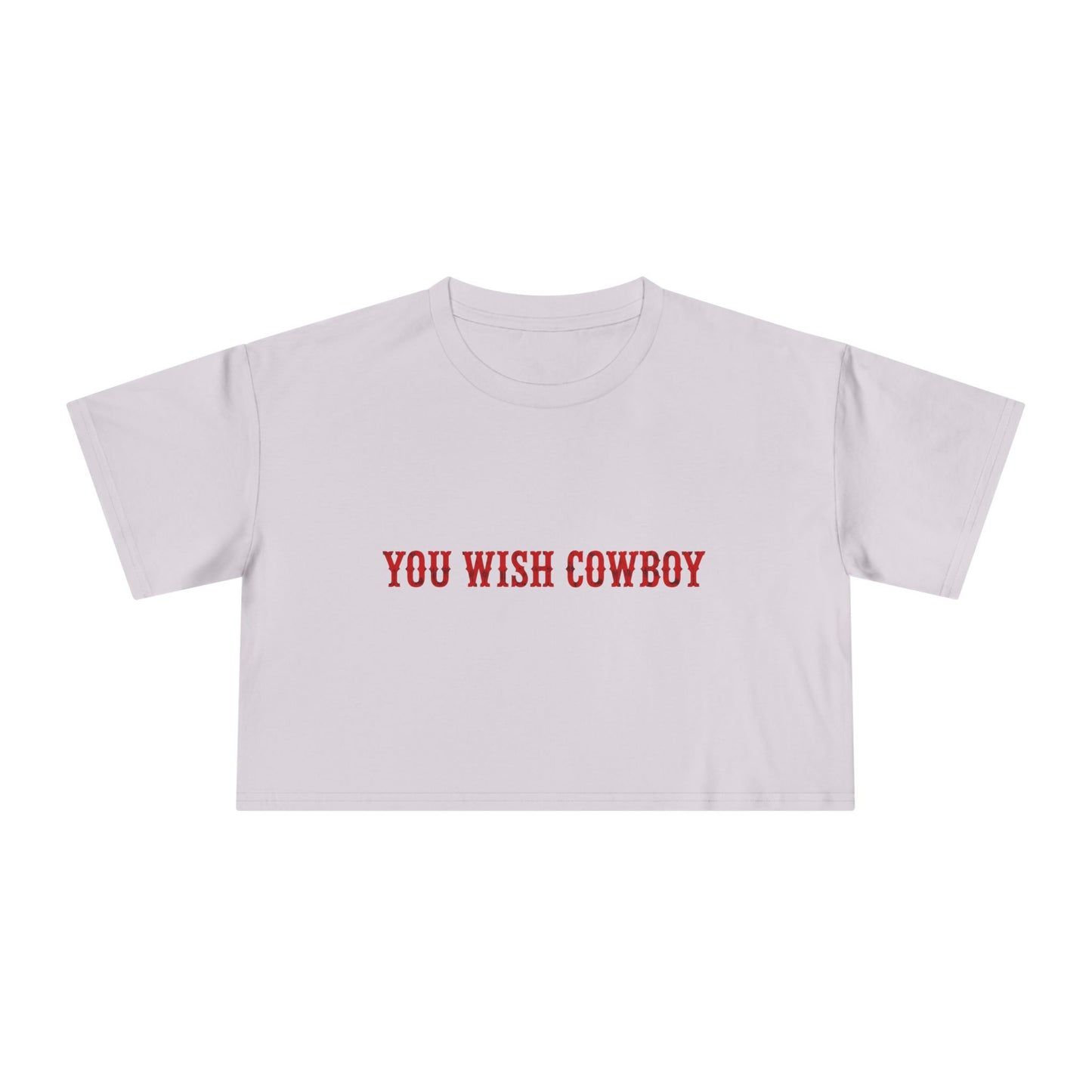 You Wish Cowboy Crop Tee