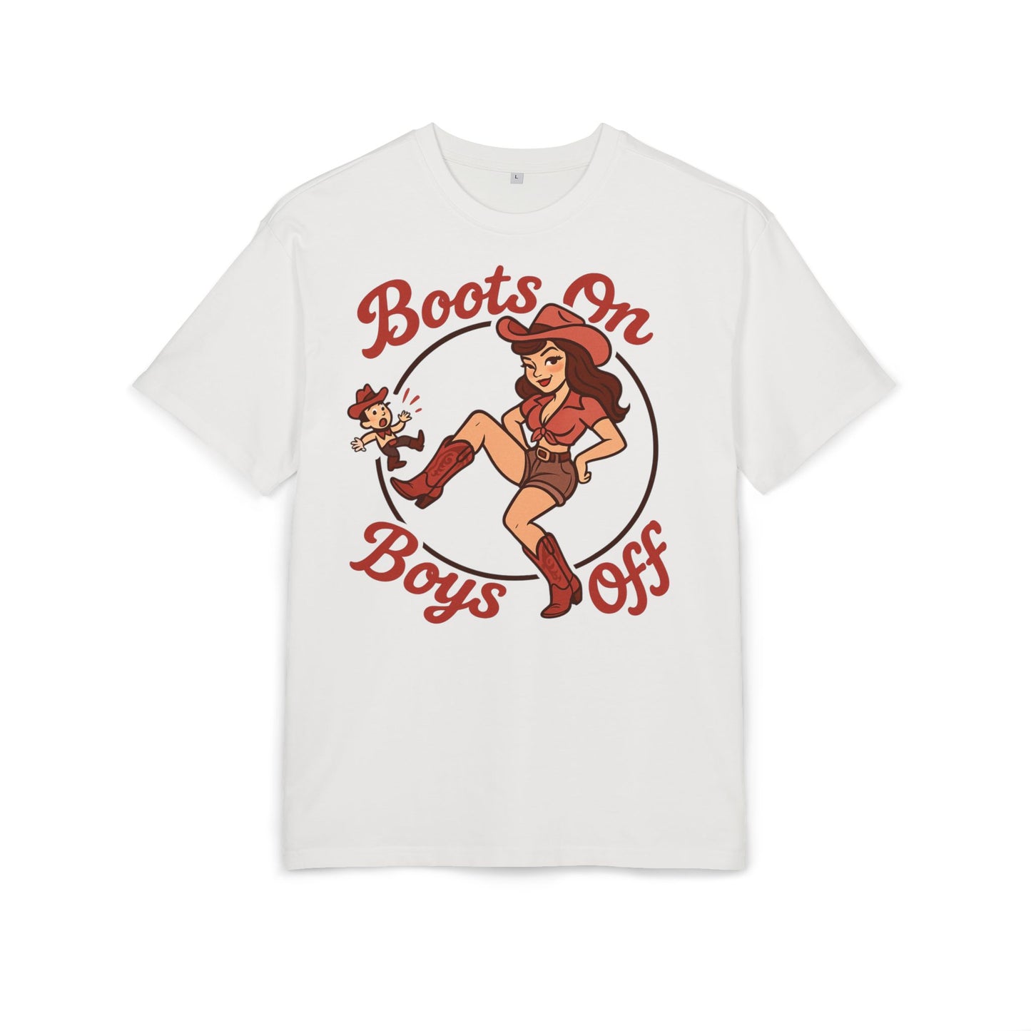 Boots On Boys Off Oversized Tee.