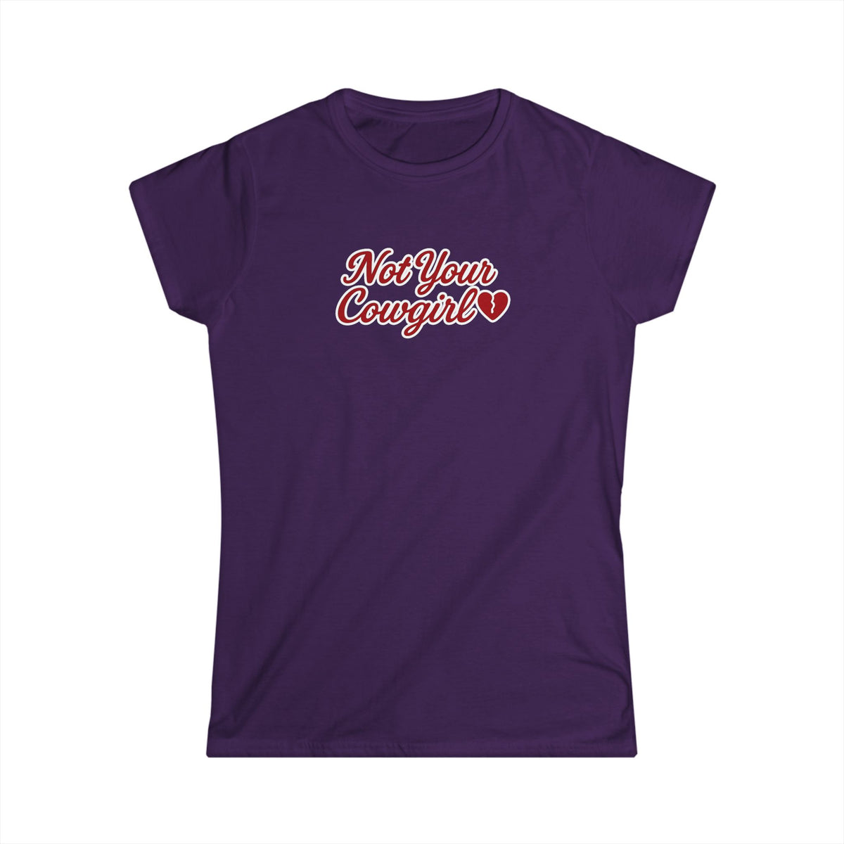Not Your Cowgirl Tee.