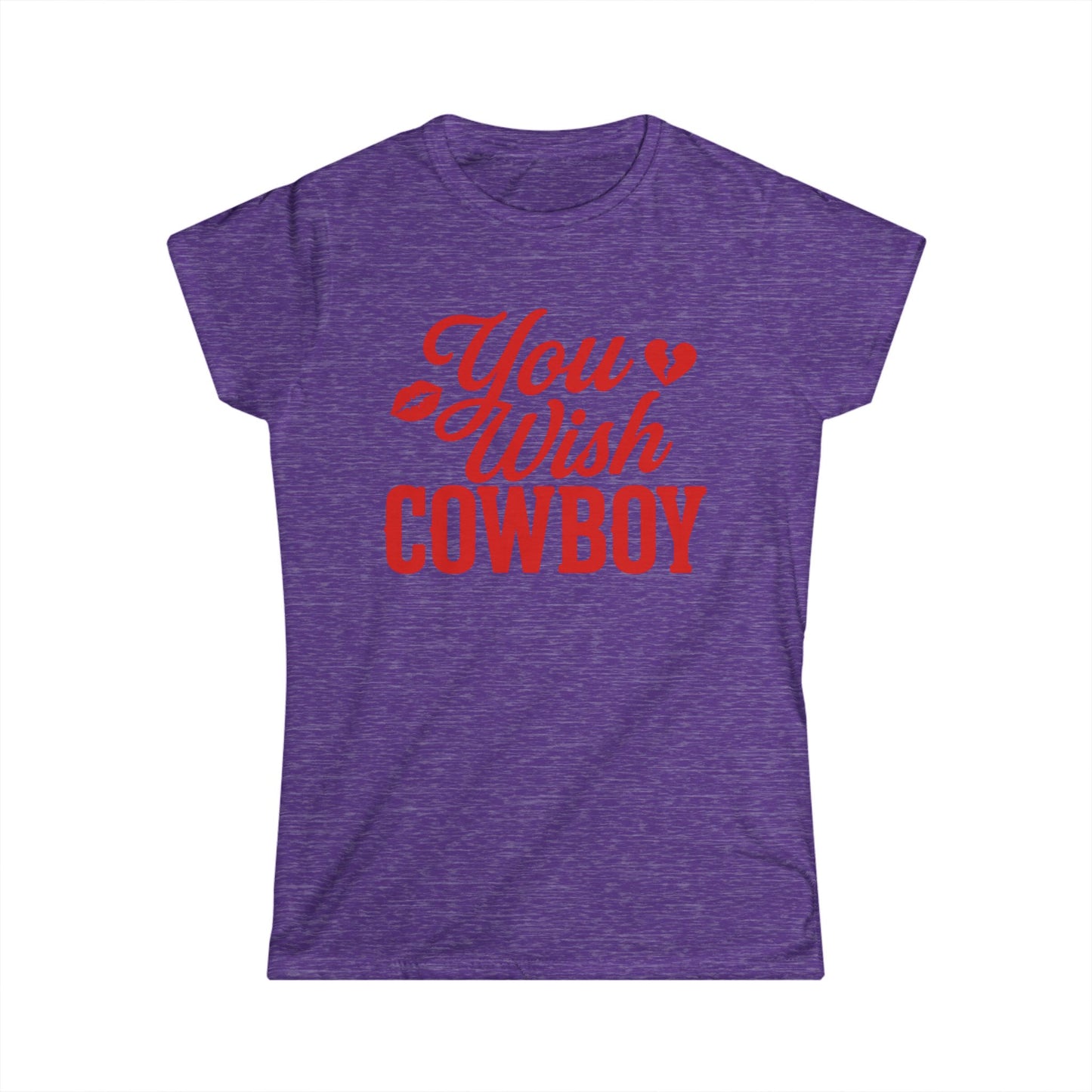 You Wish Cowboy Tee.