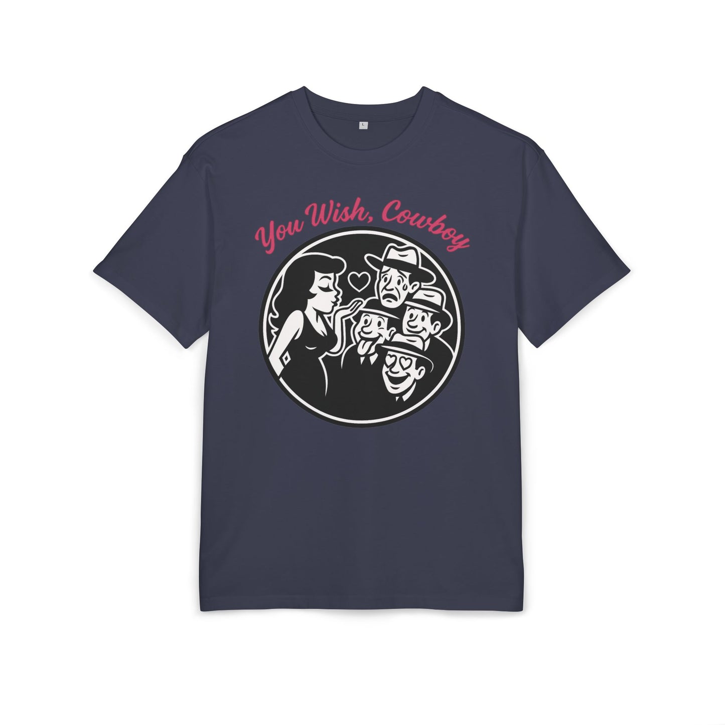 You Wish, Cowboy Unisex Heavy Oversize Tee