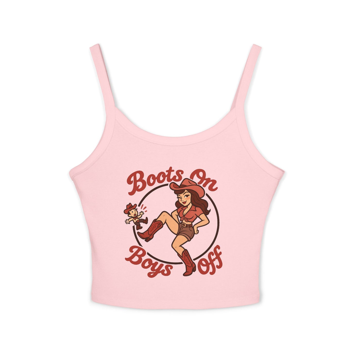 Boots On Boys Off Spaghetti Strap Tank