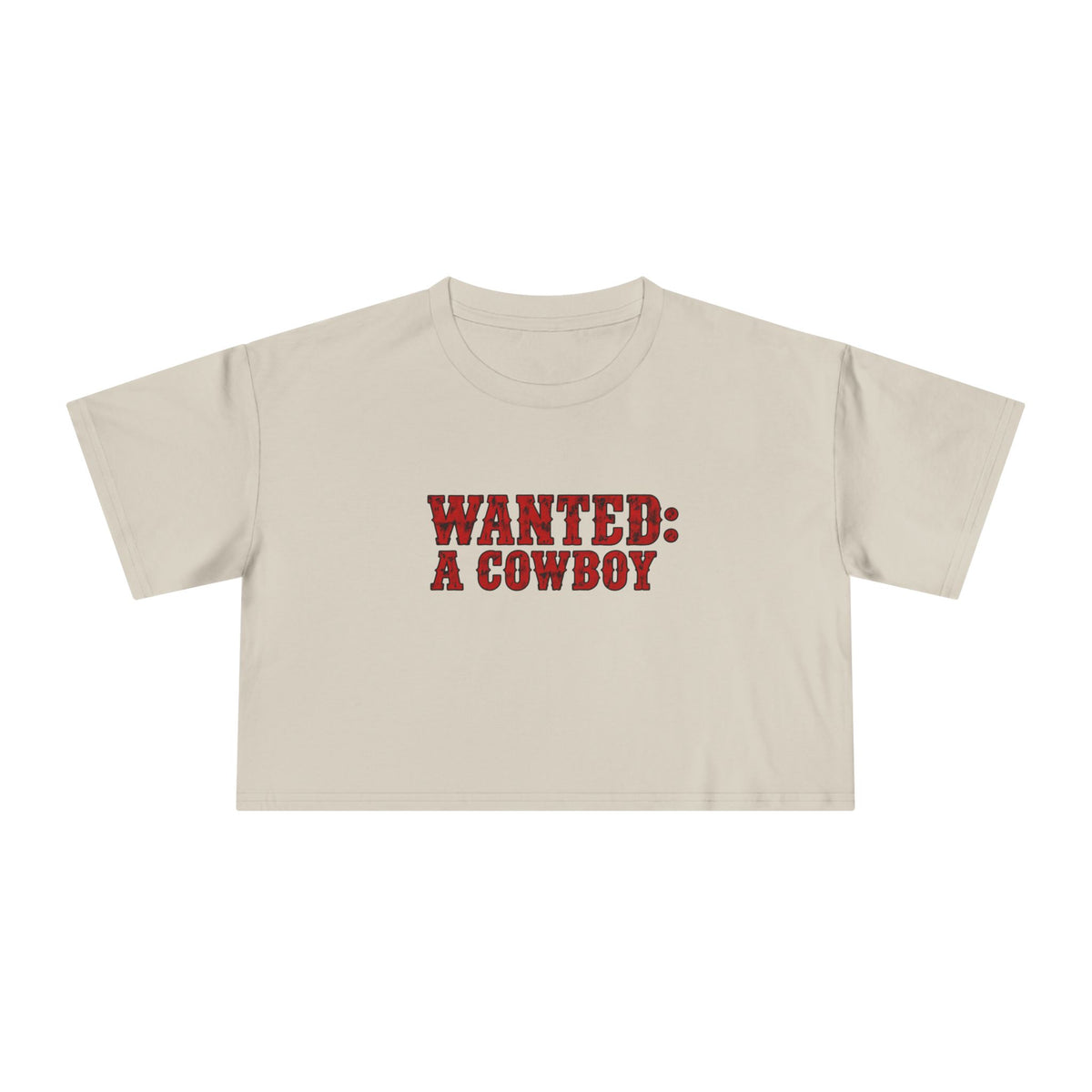 WANTED: A Cowboy Crop Tee.