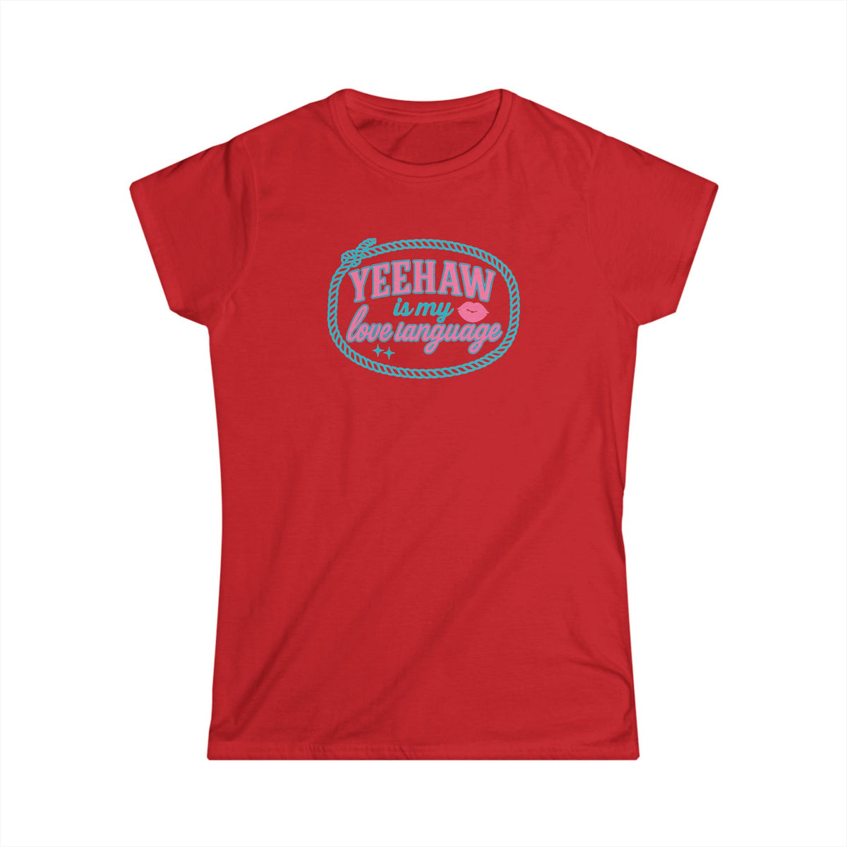 Yeehaw Is My Love Language Tee.