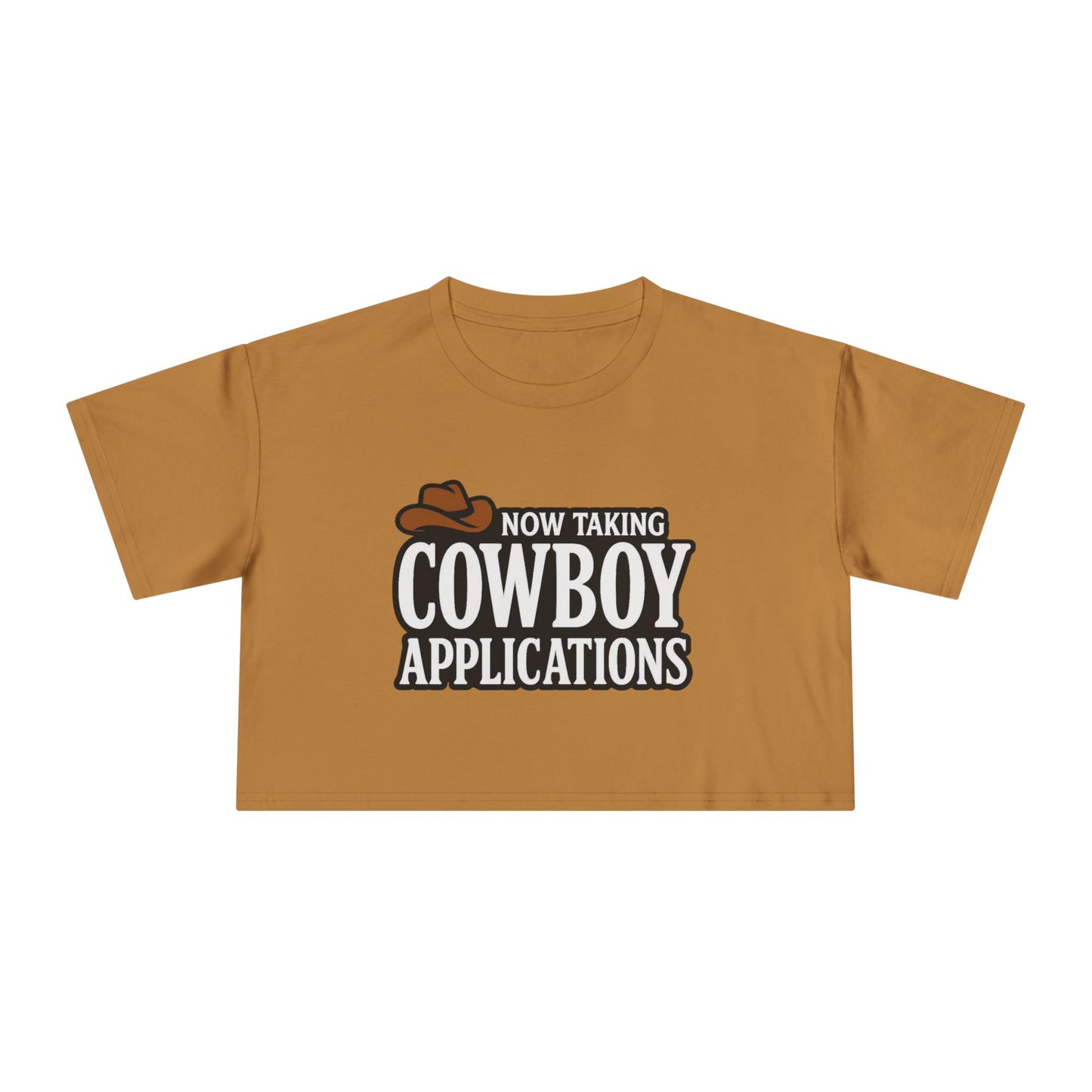 Now Taking Cowboy Applications Crop Tee.