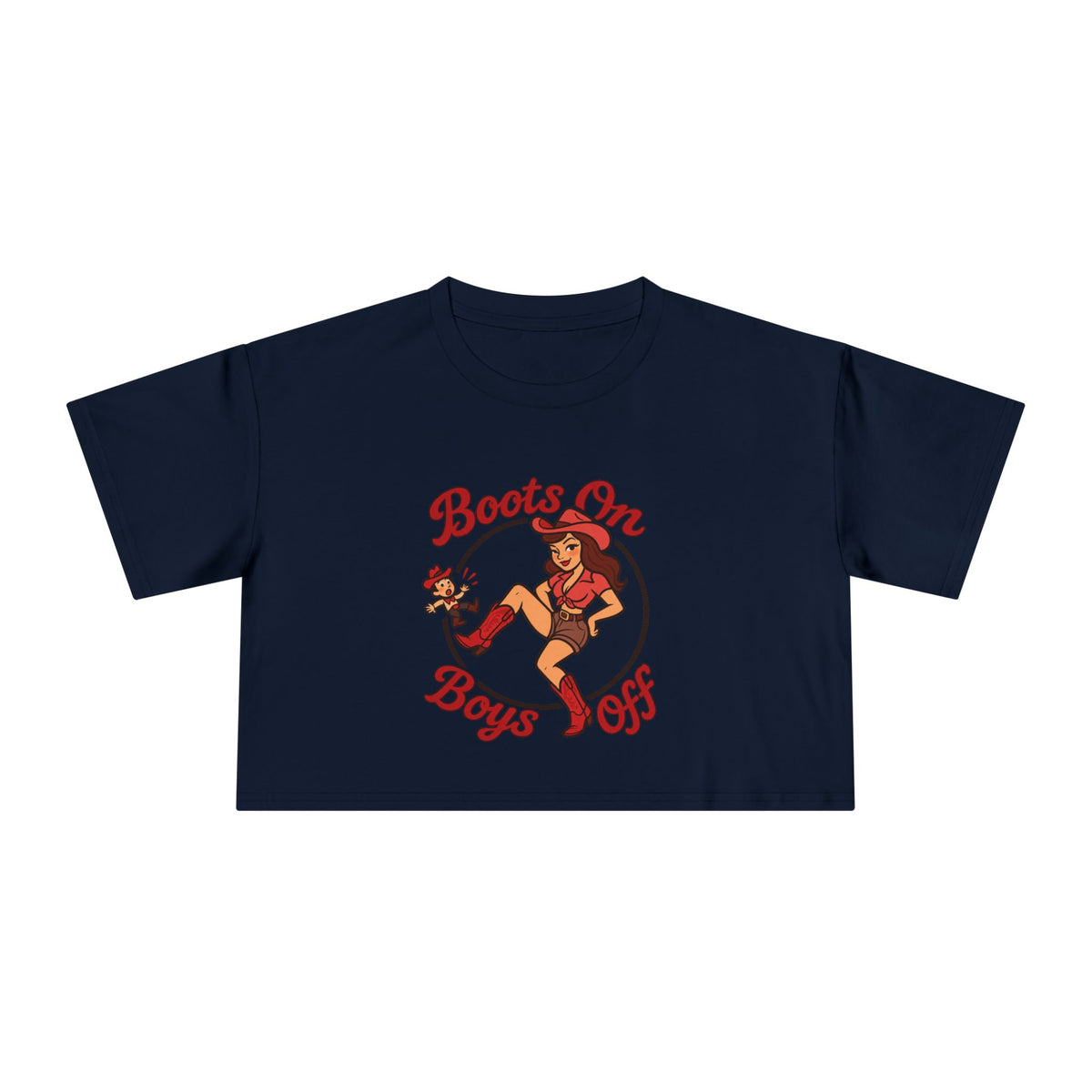 Boots On Boys Off Crop Tee.