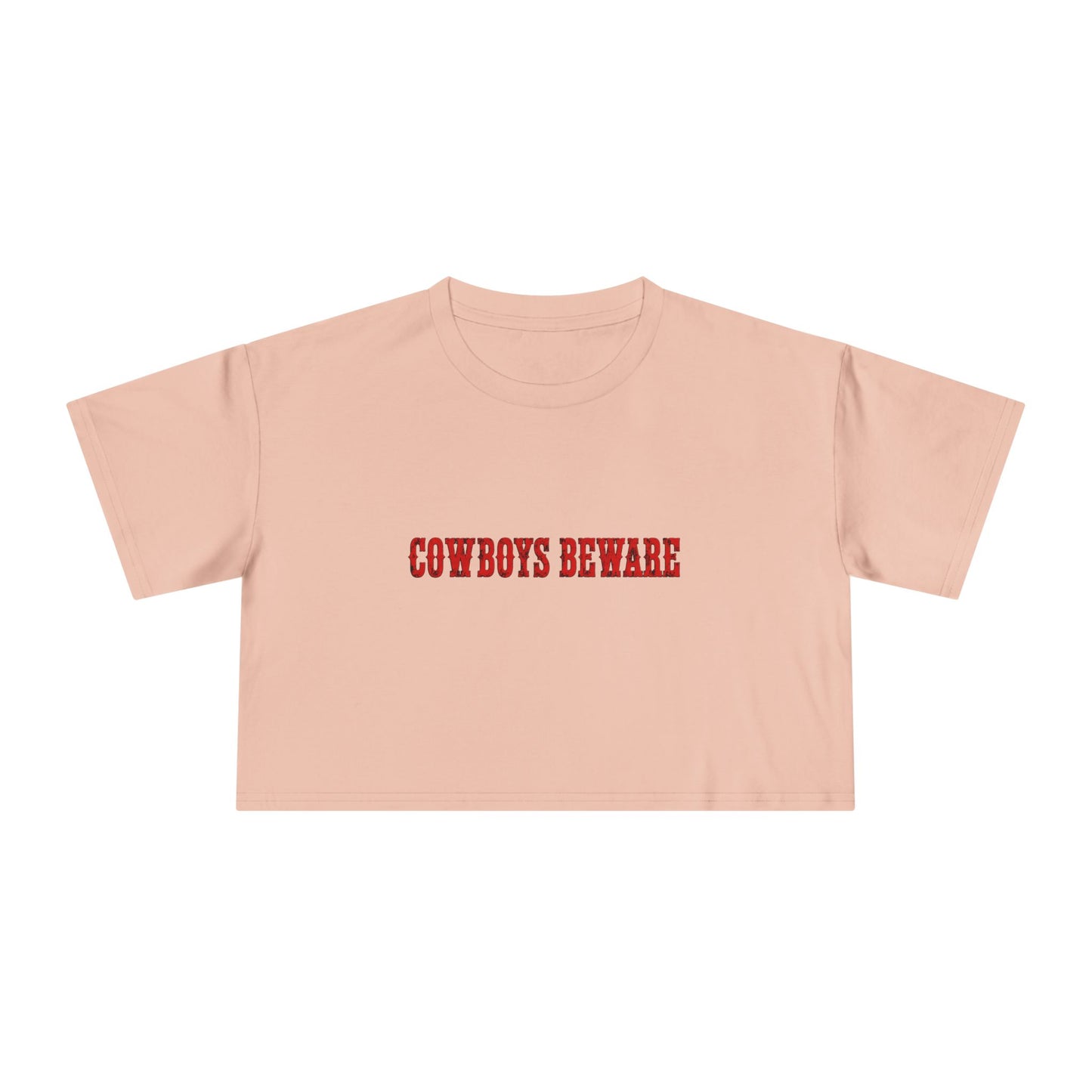 Cowboys Beware Crop Tee