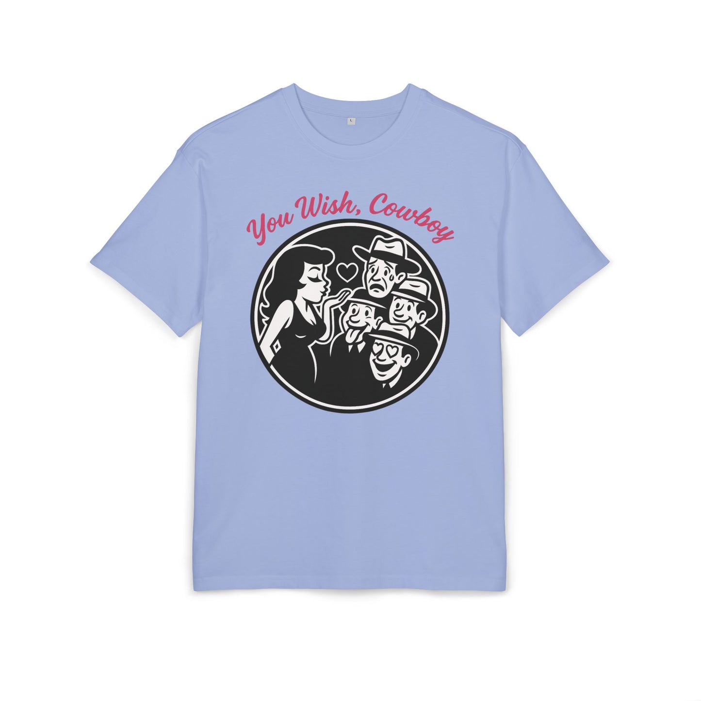 You Wish, Cowboy Unisex Heavy Oversize Tee