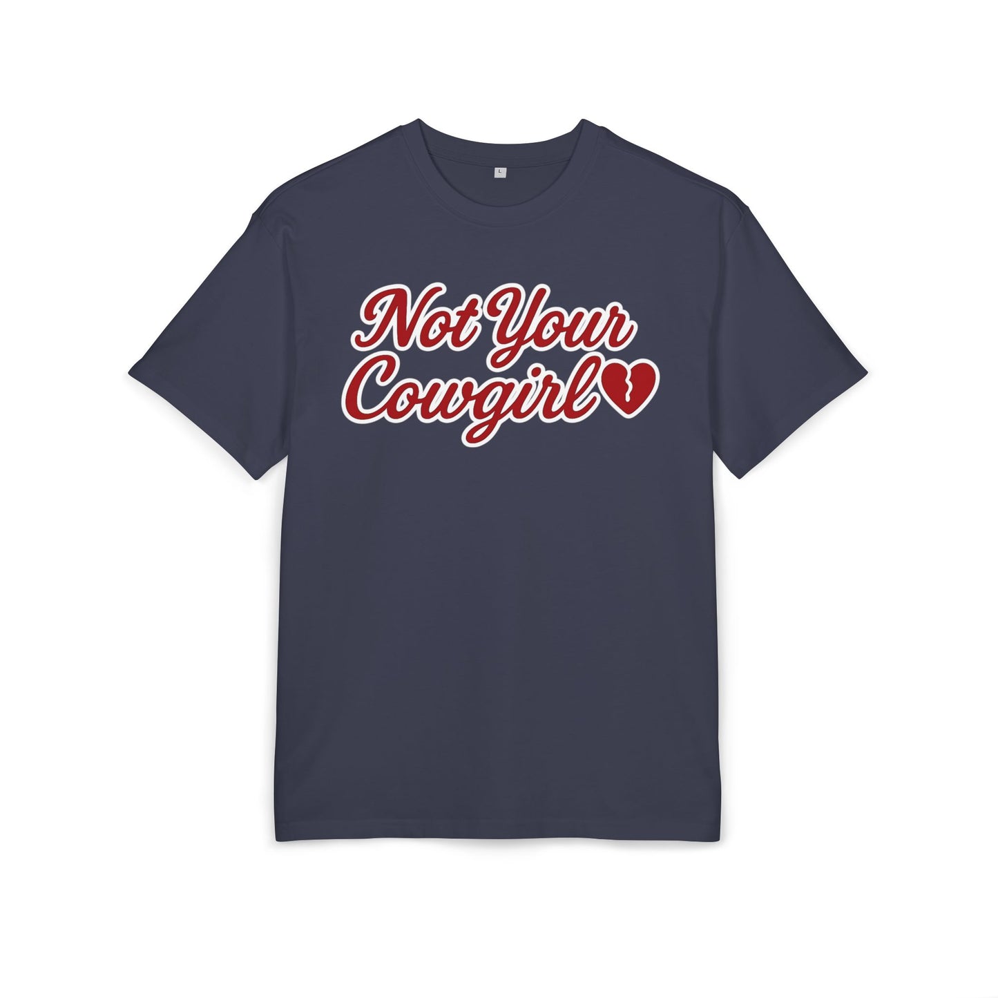 Not Your Cowgirl Oversize Tee.