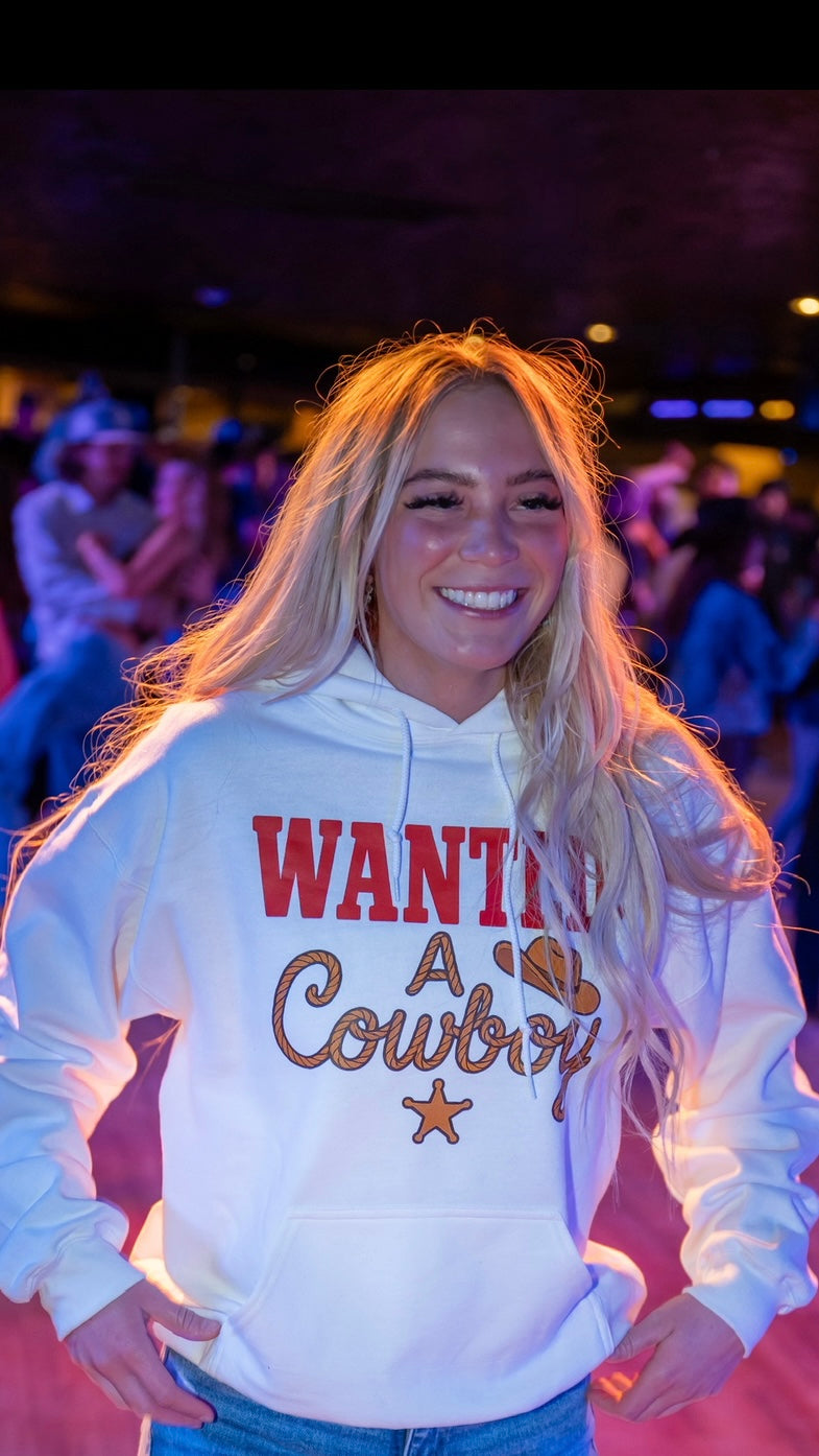 Wanted: A Cowboy Hoodie.
