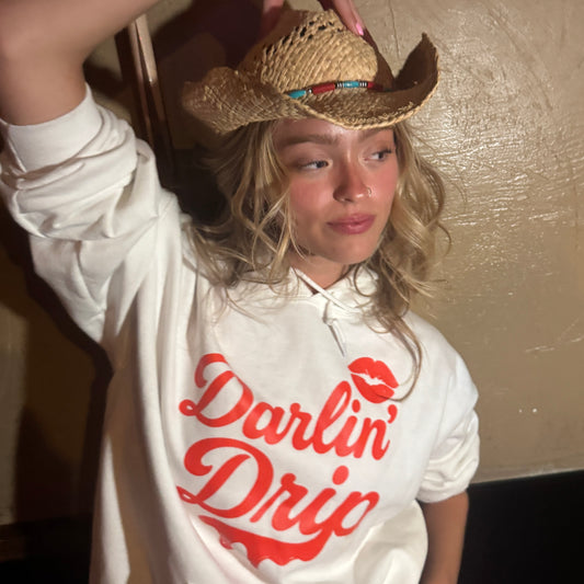 Darlin’ Drip Hoodie.